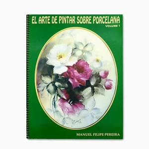 Libro "El arte de pintar sobre porcelana"
