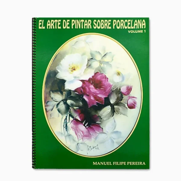 Libro "El arte de pintar sobre porcelana"